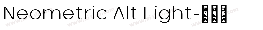Neometric Alt Light字体转换